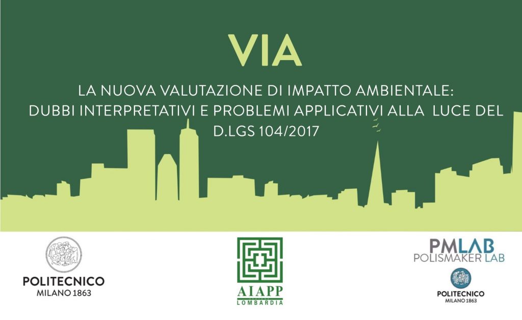 VIA / Seminario Sulla Nuova Valutazione Di Impatto Ambientale